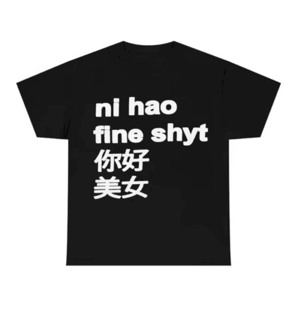 Black oversized t-shirt laid out flat, featuring the print “NI HAO FINE SHYT” in bold white letters. Statement streetwear piece from CRASHKID.